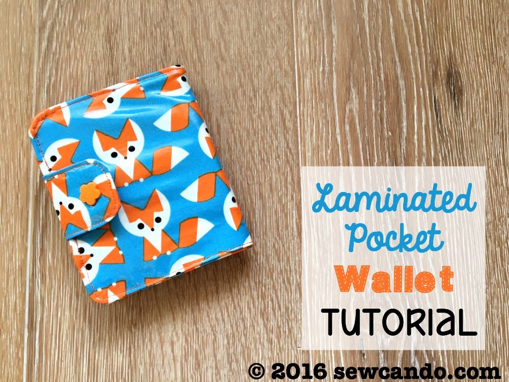 Sew Can Do Fun With Foxes Laminated Pocket Wallet Tutorial